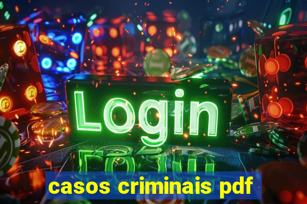 casos criminais pdf